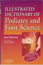 Image de Illustrated Dictionary of Podiatry/Foot Science