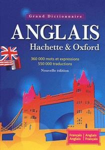 Picture of Le Grand Dictionnaire Hachette-Oxford : français-anglais, anglais-français