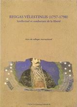 Εικόνα της Rhigas Vélestinlis (1757-1798) - Intellectuel et combattant de la liberté