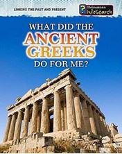 Εικόνα της What Did the Ancient Greeks Do for Me?