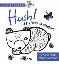 Εικόνα της Hush! Little Bear Is Sleeping: A Press and Listen Board Book