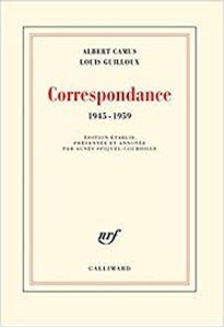 Εικόνα της Albert Camus - Louis Guilloux Correspondance : 1945-1959
