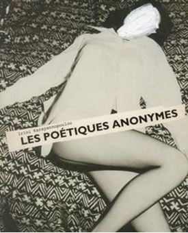 Les Poetiques Anonymes