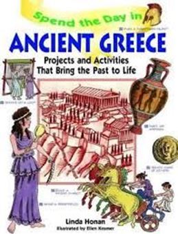 Image sur Spend the Day in Ancient Greece: Projects and Activities That Bring the Past to Life
