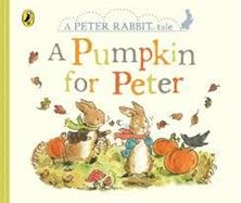 Εικόνα της Peter Rabbit Tales - A Pumpkin for Peter