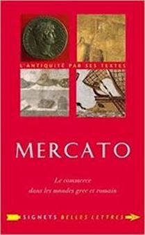 Image sur Mercato - Le commerce dans les mondes grec et romain