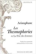 Εικόνα της Les Thesmophories ou La fête des femmes - Edition bilingue français-grec