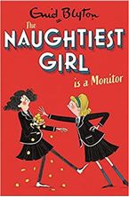 Εικόνα της The Naughtiest Girl: Naughtiest Girl Is A Monitor: Book 3