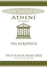 Εικόνα της Athens : The Acropolis. All You Need to Know About the Gods, Myths and Legends of This Sacred Site