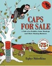 Εικόνα της Caps for Sale: A Tale of a Peddler, Some Monkeys and Their Monkey Business