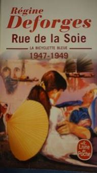 La Bicyclette bleue 1947-1949- Rue de la Soie