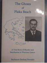 Picture of The Ghosts of Plaka Beach: A True Story of Murder And Retribution in Wartime Greece