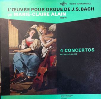 Image sur J.S. Bach, Marie-Claire Alain – 4 Concertos BWV 592 - 593 - 594 - 596 (Vinyl)