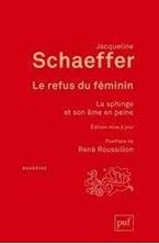 Εικόνα της Le refus du féminin - La sphinge et son âme en peine