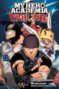 My Hero Academia: Vigilantes, Vol. 12 : 12