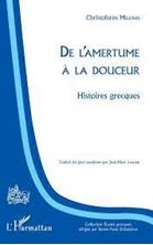 Εικόνα της De l'amertume à la douceur - Histoires grecques