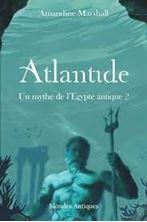 Picture of Atlantide : un mythe de l'Egypte antique ?