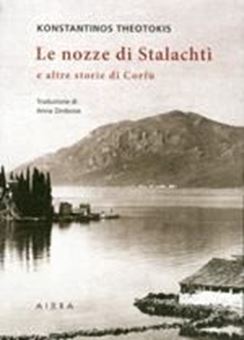 Image sur Le Nozze di Stalachti e altre storie di Corfu