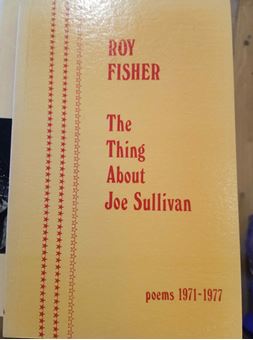 The Thing About Joe Sullivan, Poems 1971-1977