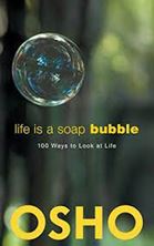 Image de Life Is a Soap Bubble: 100 Ways to Look at Life