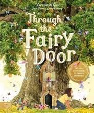 Εικόνα της Through the Fairy Door : No One Is Too Small to Make a Difference