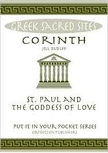 Εικόνα της Corinth : St. Paul and the Goddess of Love. All You Need to Know About the Site's Myths, Legends and its Gods