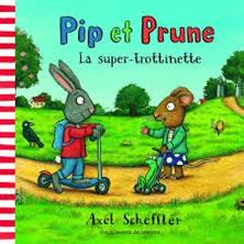 Picture of Pip et Prune, La super-trottinette