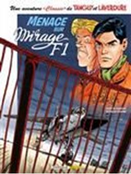 Image sur Une aventure classic de Tanguy et Laverdure, Volume 1, Menace sur Mirage F1