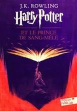 Image de Harry Potter. Volume 6 - Harry Potter et le prince de Sang-Mêlé
