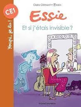 Picture of Essie - Et si j'étais invisible ?