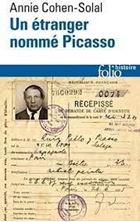 Picture of Un étranger nommé Picasso - Dossier de police n° 74.664