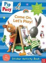 Image de Pip and Posy: Come On, Let's Play!