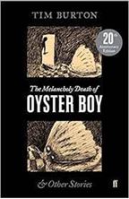 Εικόνα της The Melancholy Death of Oyster Boy