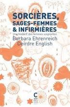 Picture of Sorcières, sages-femmes & infirmières - Une histoire des femmes soignantes
