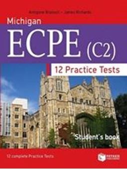 12 Practice tests for Michigan ECPE (student's book)