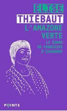 Picture of L'Amazone verte - Le roman de Françoise d'Eaubonne