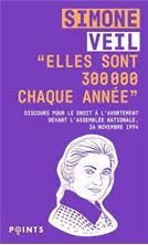 Picture of "Elles sont 300 000 chaque année" - Discours de la Ministre Simone Veil pour le droit à l'avortement devant l'Assemblée nationale, 26 novembre 1974