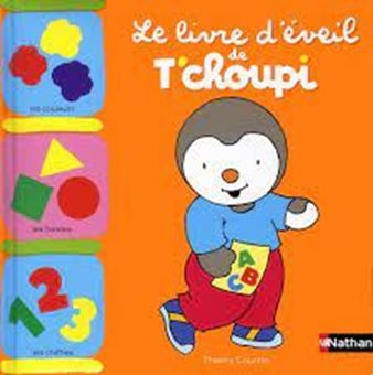 Picture of Le livre d'éveil de T'choupi