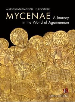 Picture of Mycenae: A Journey in the World of Agamemnon