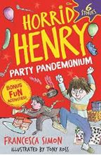 Εικόνα της Horrid Henry: Party Pandemonium : 6 Stories plus bonus fun activities!