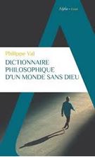 Picture of Dictionnaire philosophique d'un monde sans Dieu