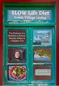 Image sur SLOW Life Diet : Greek Village Living
