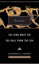 Εικόνα της The King Must Die / The Bull from the Sea