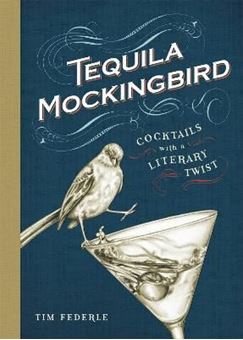 Image sur Tequila Mockingbird : Cocktails with a Literary Twist