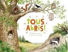 Picture of Tous aux abris ! - L'habitat des animaux