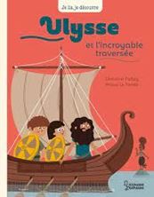 Picture of Ulysse et l'incroyable traversée