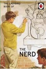 Εικόνα της The Ladybird Book of The Nerd 